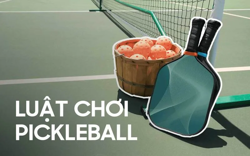 pickleball la mon gi luat choi dung cu va ky thuat co ban